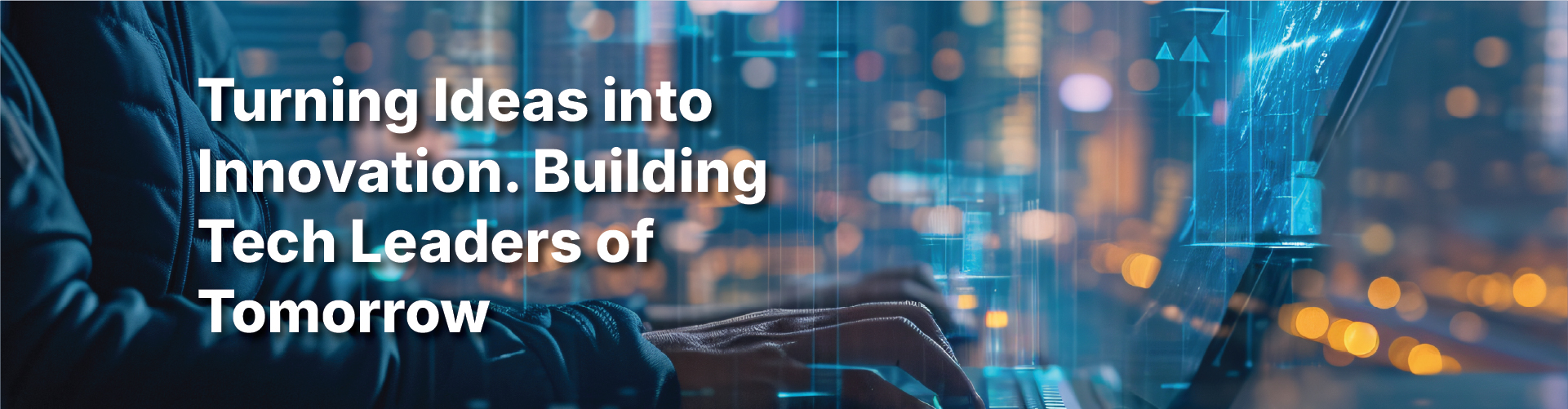 SEAS - Turning Ideas into Innovation. Building Tech Leaders of Tomorrow